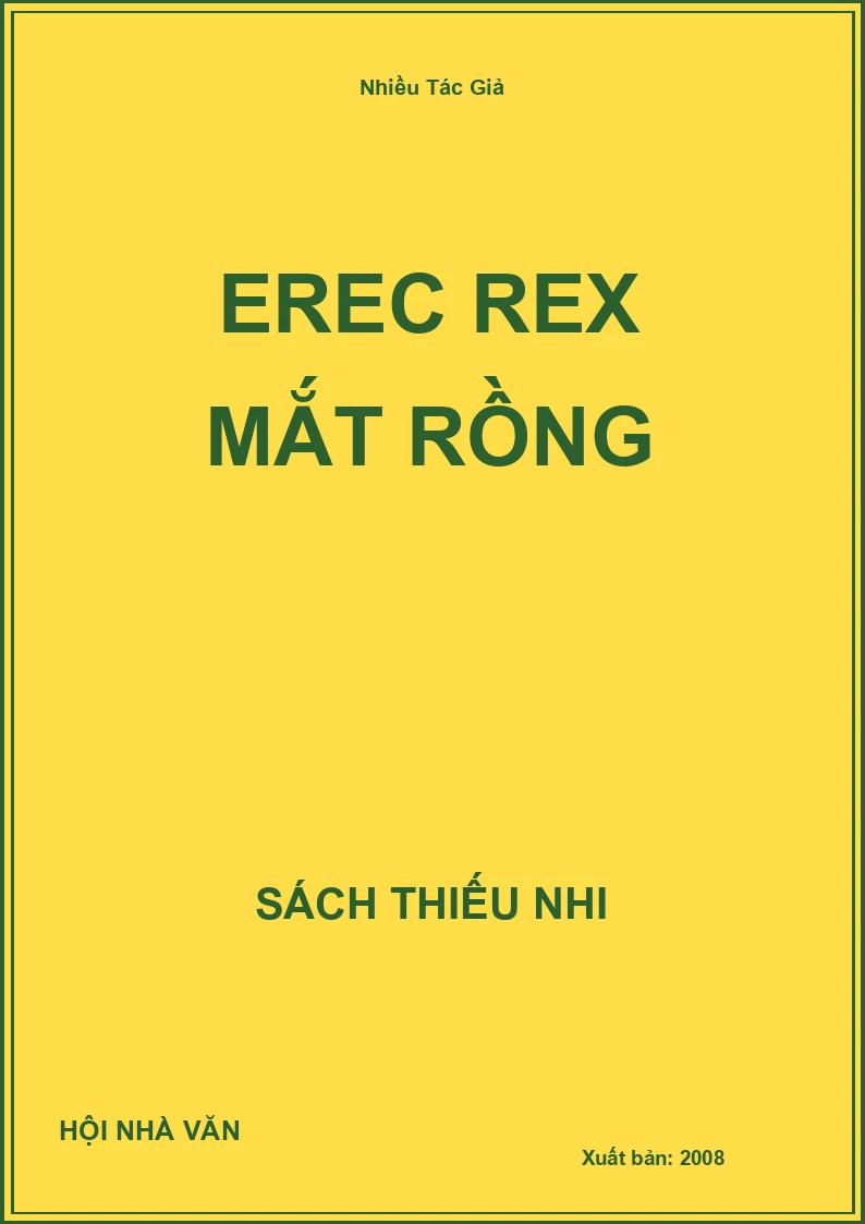Erec Rex Mắt Rồng