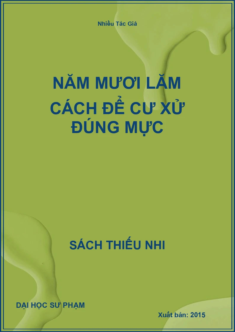 Năm Mươi Lăm Cách Để Cư Xử Đúng Mực