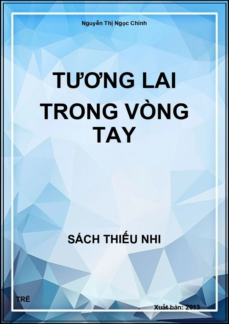 Tương Lai Trong Vòng Tay