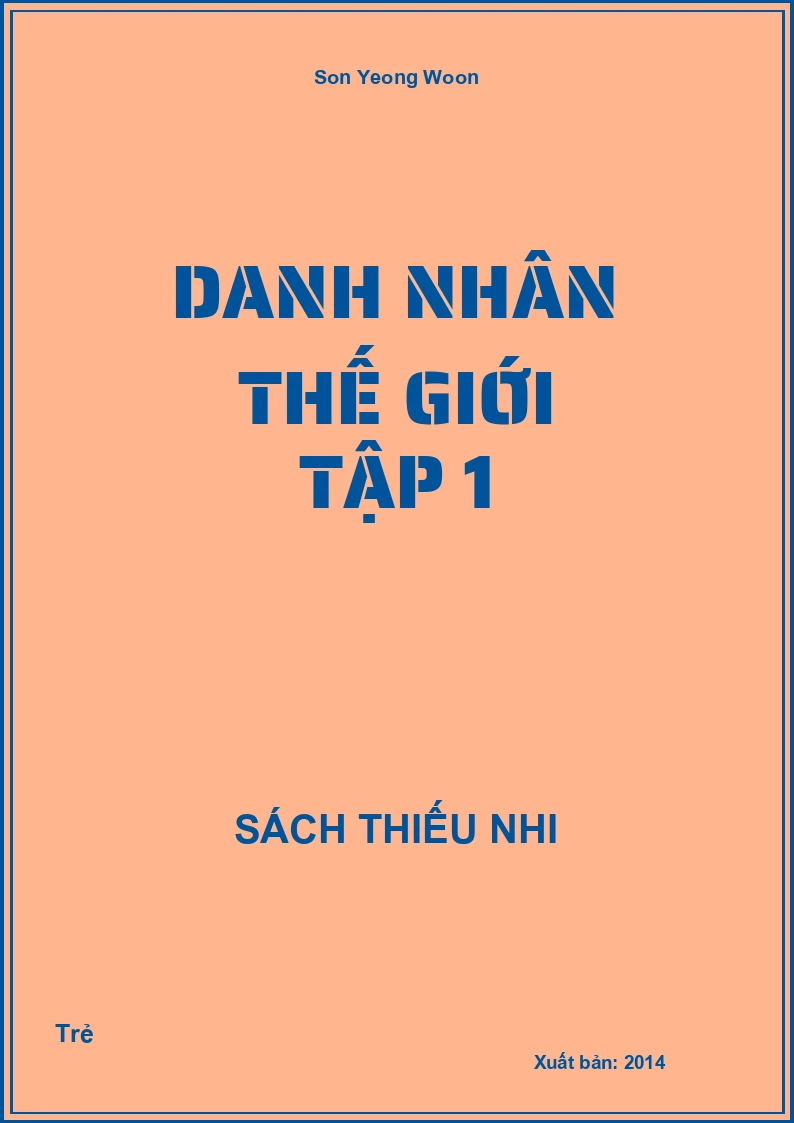 Danh Nhân Thế Giới Tập 1