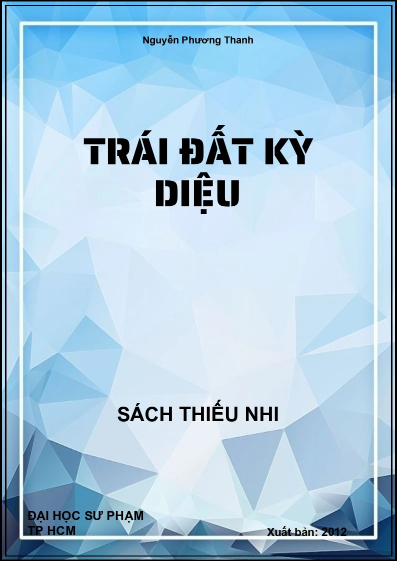 Trái Đất Kỳ Diệu