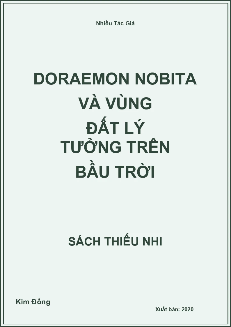 Doraemon Nobita Và Vùng Đất Lý Tưởng Trên Bầu Trời