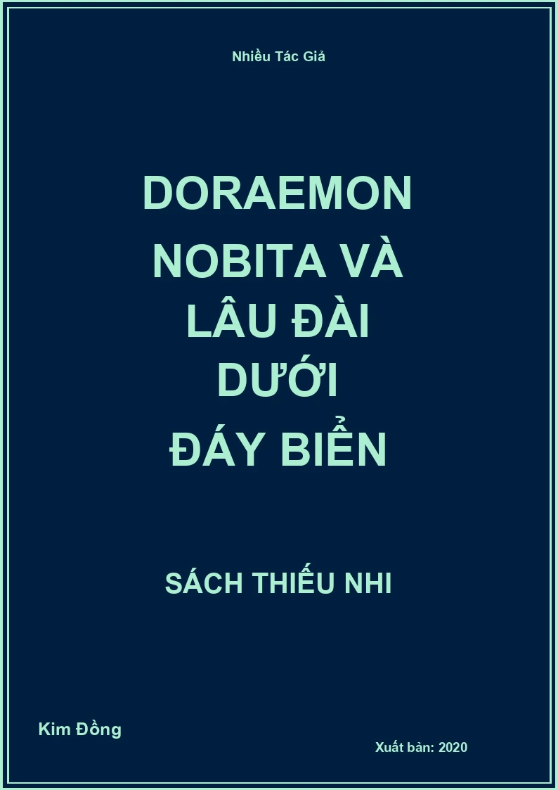 Doraemon Nobita Và Lâu Đài Dưới Đáy Biển