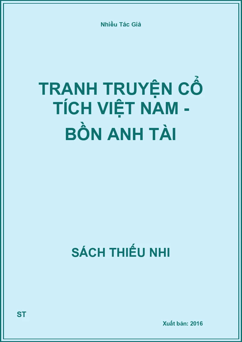 Tranh Truyện Cổ Tích Việt Nam - Bồn Anh Tài