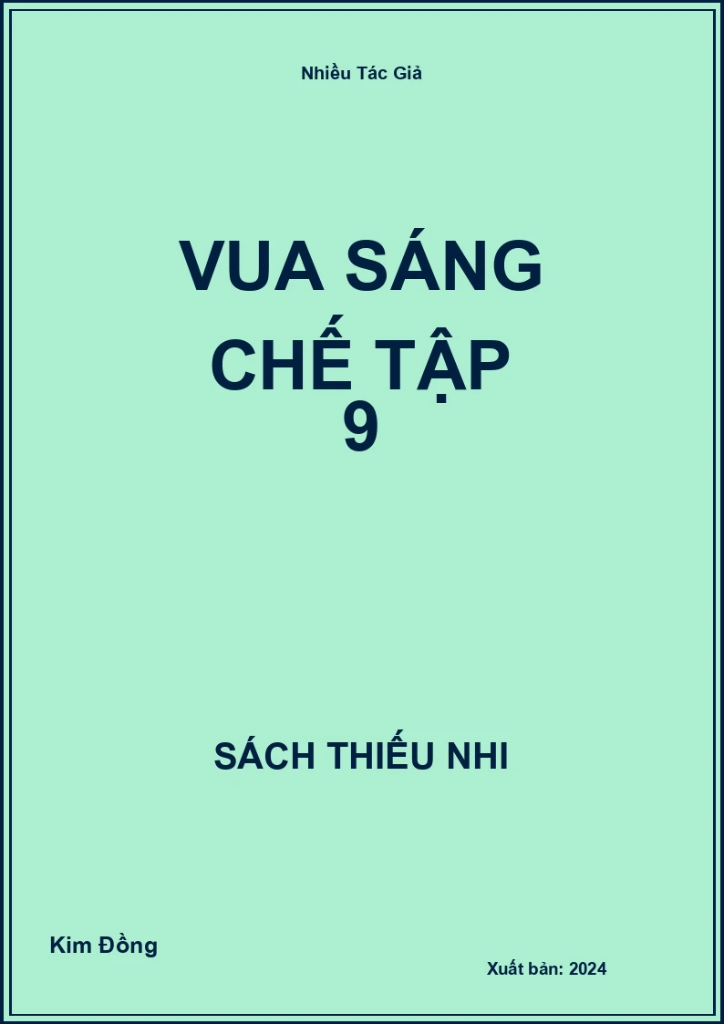 Vua Sáng Chế Tập 9