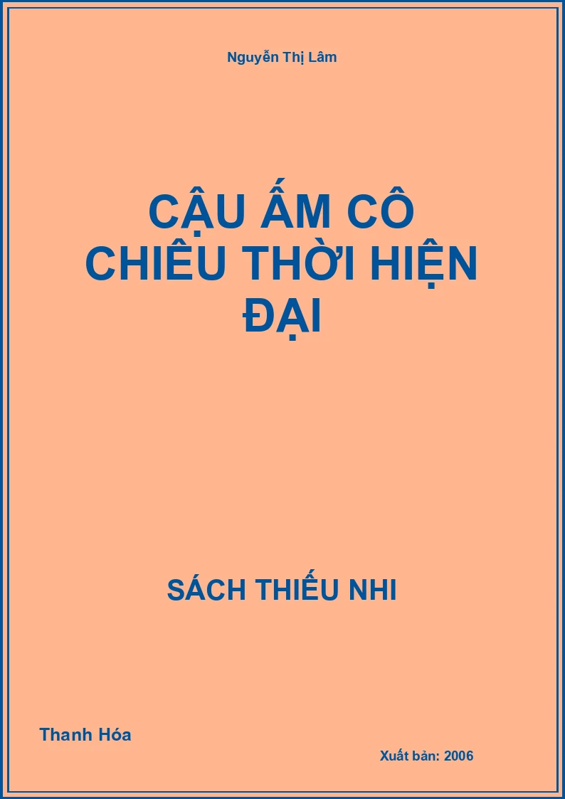 Cậu Ấm Cô Chiêu Thời Hiện Đại