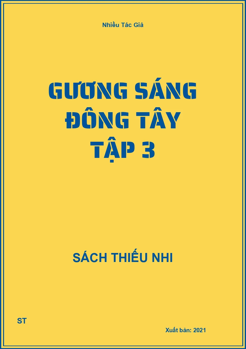 Gương Sáng Đông Tây Tập 3