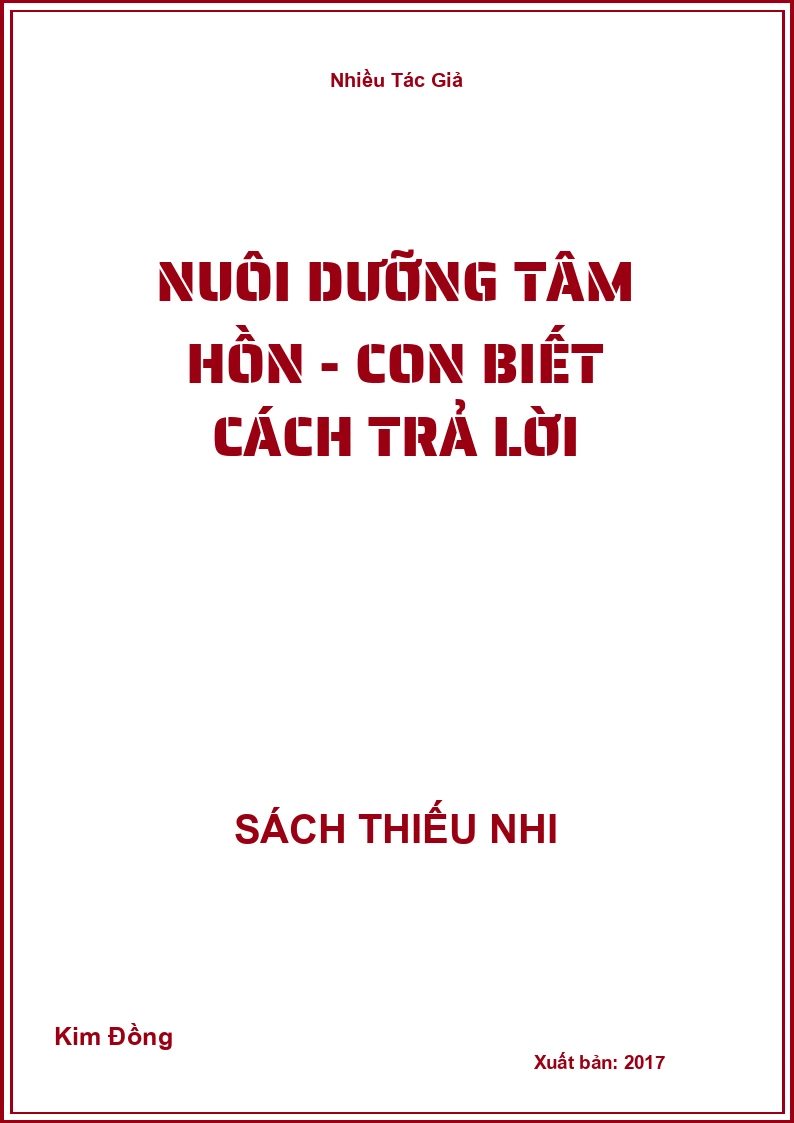 Nuôi Dưỡng Tâm Hồn - Con Biết Cách Trả Lời