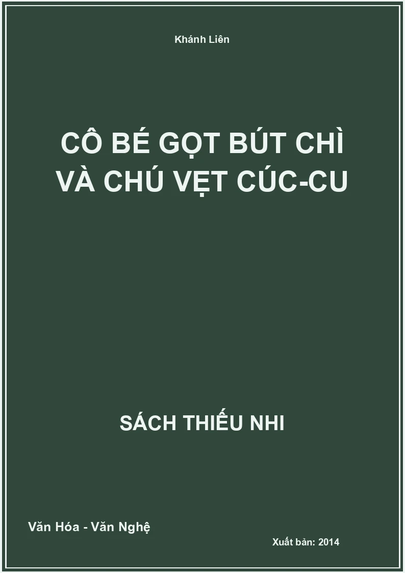 Cô Bé Gọt Bút Chì Và Chú Vẹt Cúc-Cu