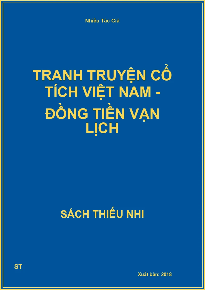 Tranh Truyện Cổ Tích Việt Nam - Đồng Tiền Vạn Lịch