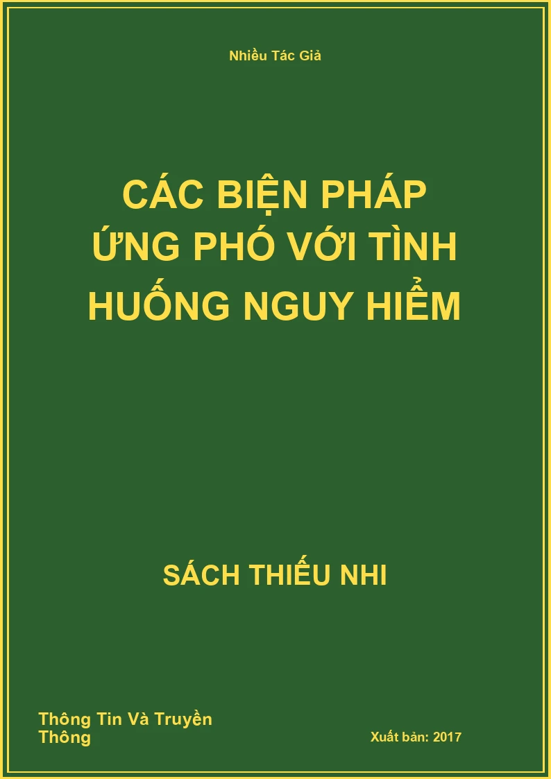 Các Biện Pháp Ứng Phó Với Tình Huống Nguy Hiểm