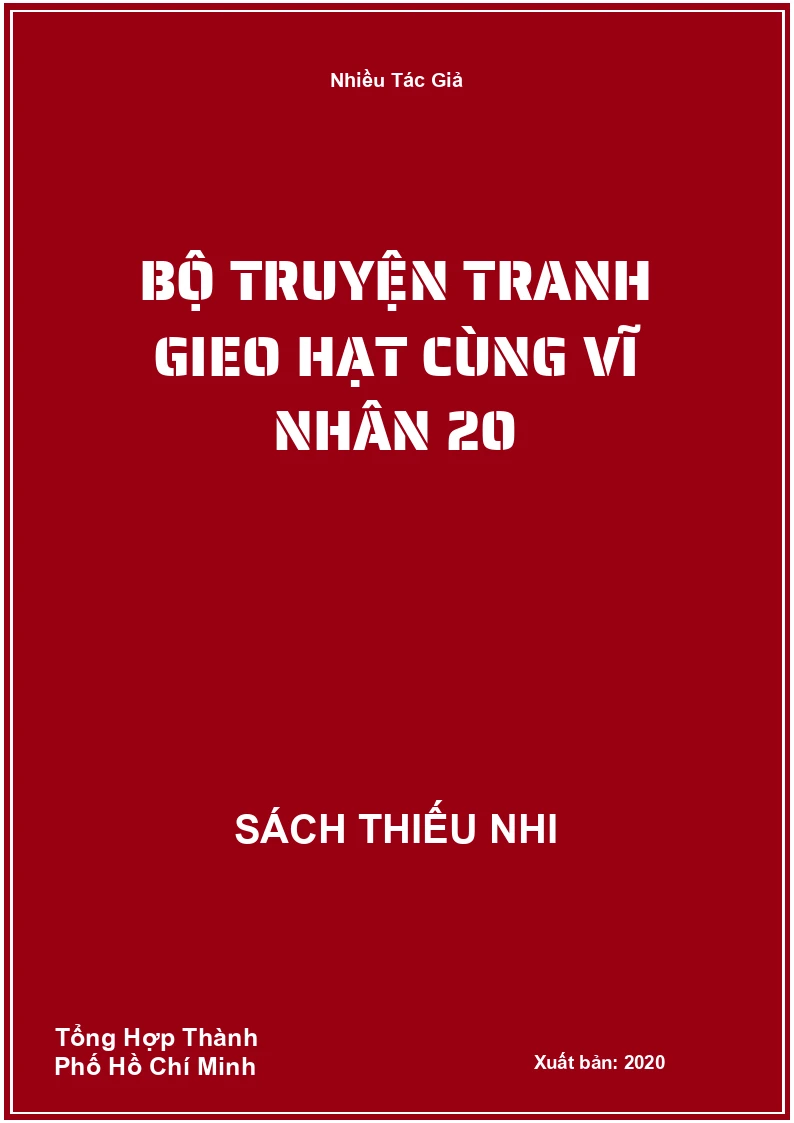 Bộ Truyện Tranh Gieo Hạt Cùng Vĩ Nhân 20