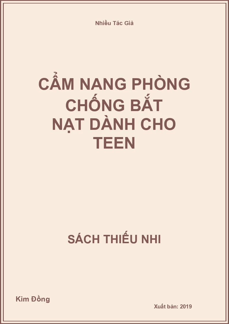 Cẩm Nang Phòng Chống Bắt Nạt Dành Cho Teen
