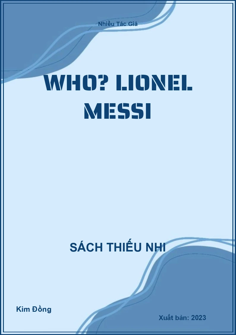 Who? Lionel Messi