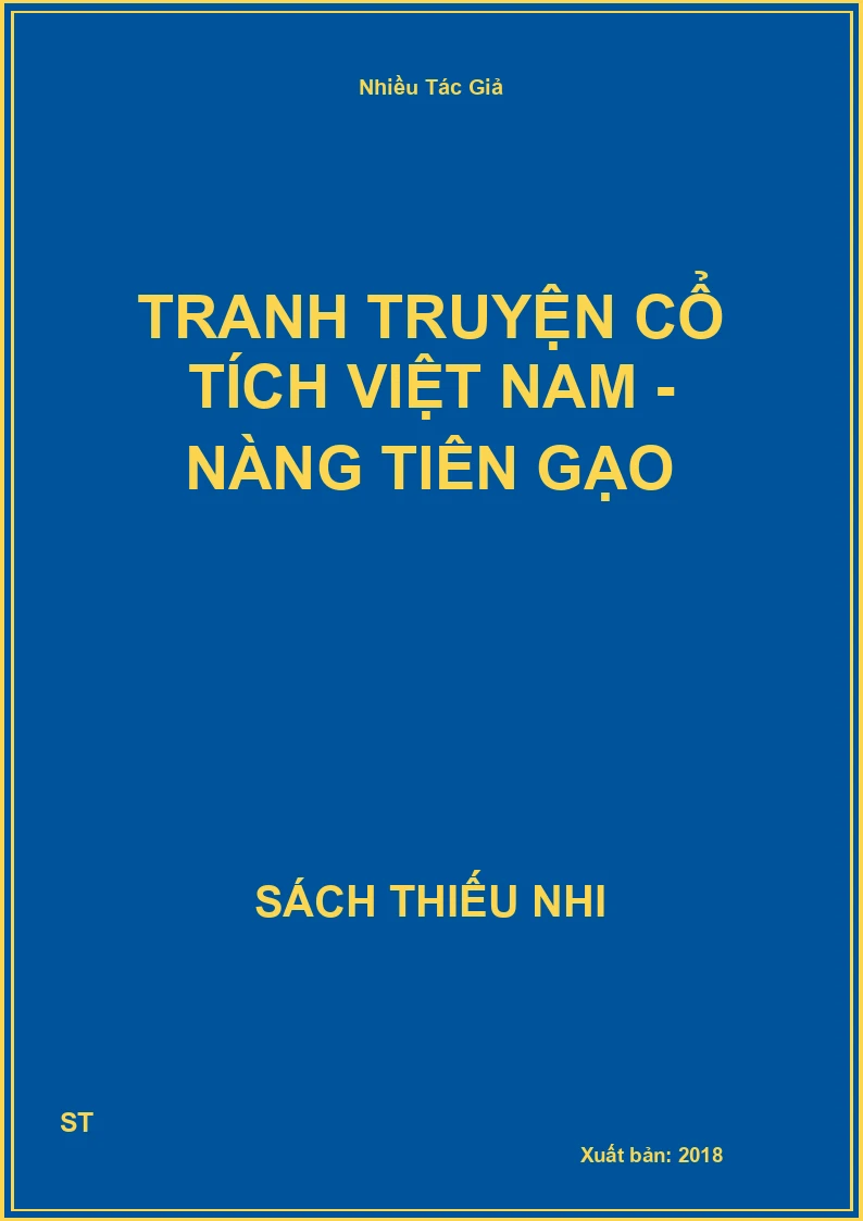 Tranh Truyện Cổ Tích Việt Nam - Nàng Tiên Gạo
