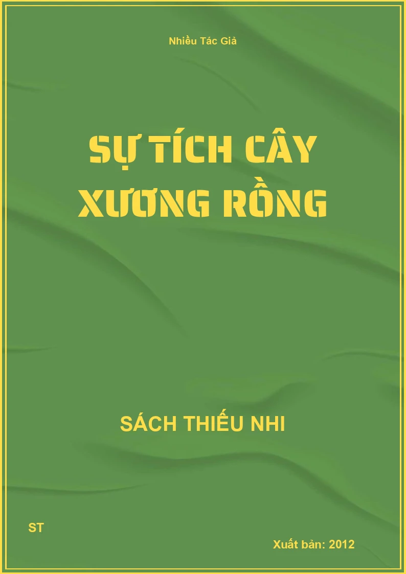 Sự Tích Cây Xương Rồng