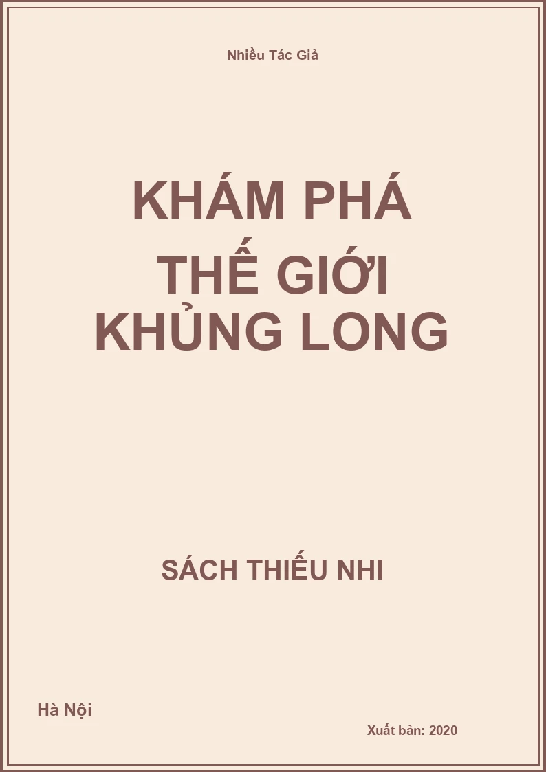 Khám Phá Thế Giới Khủng Long