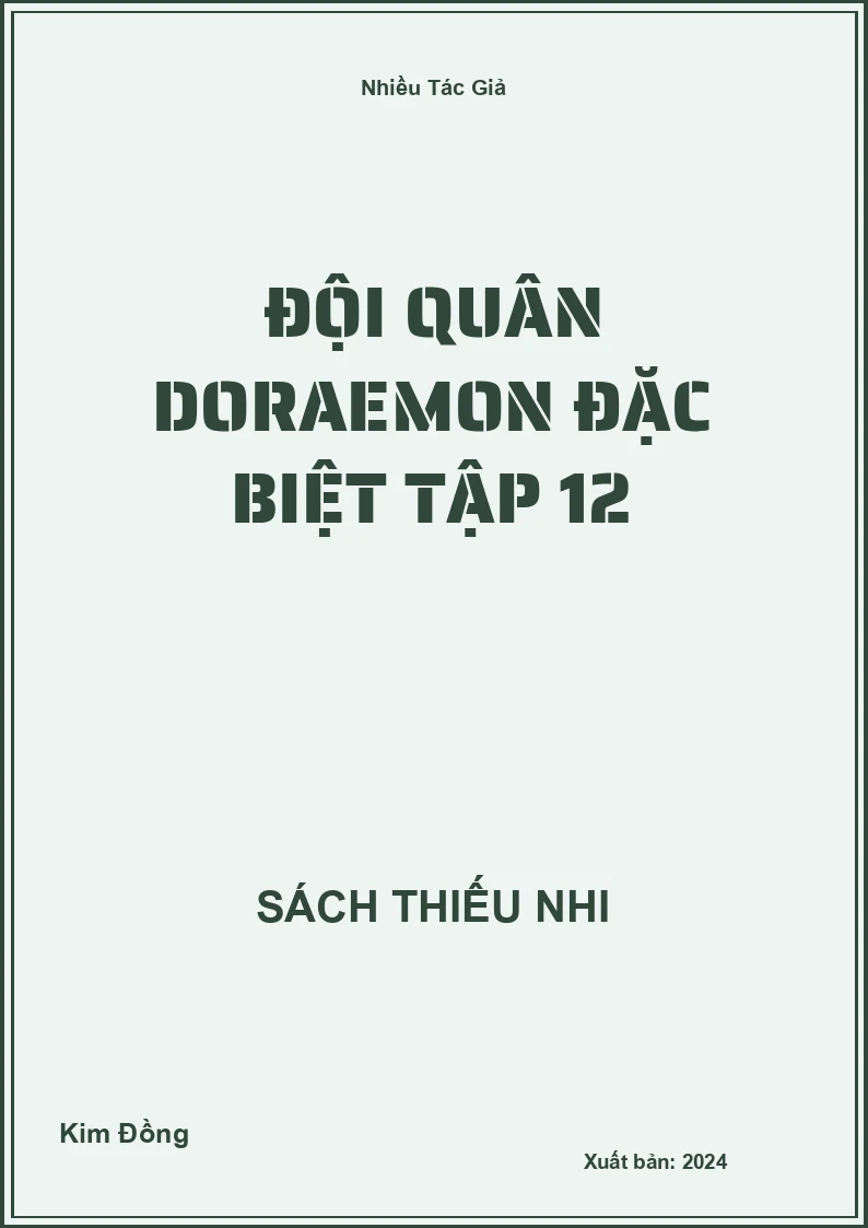 Đội Quân Doraemon Đặc Biệt Tập 12