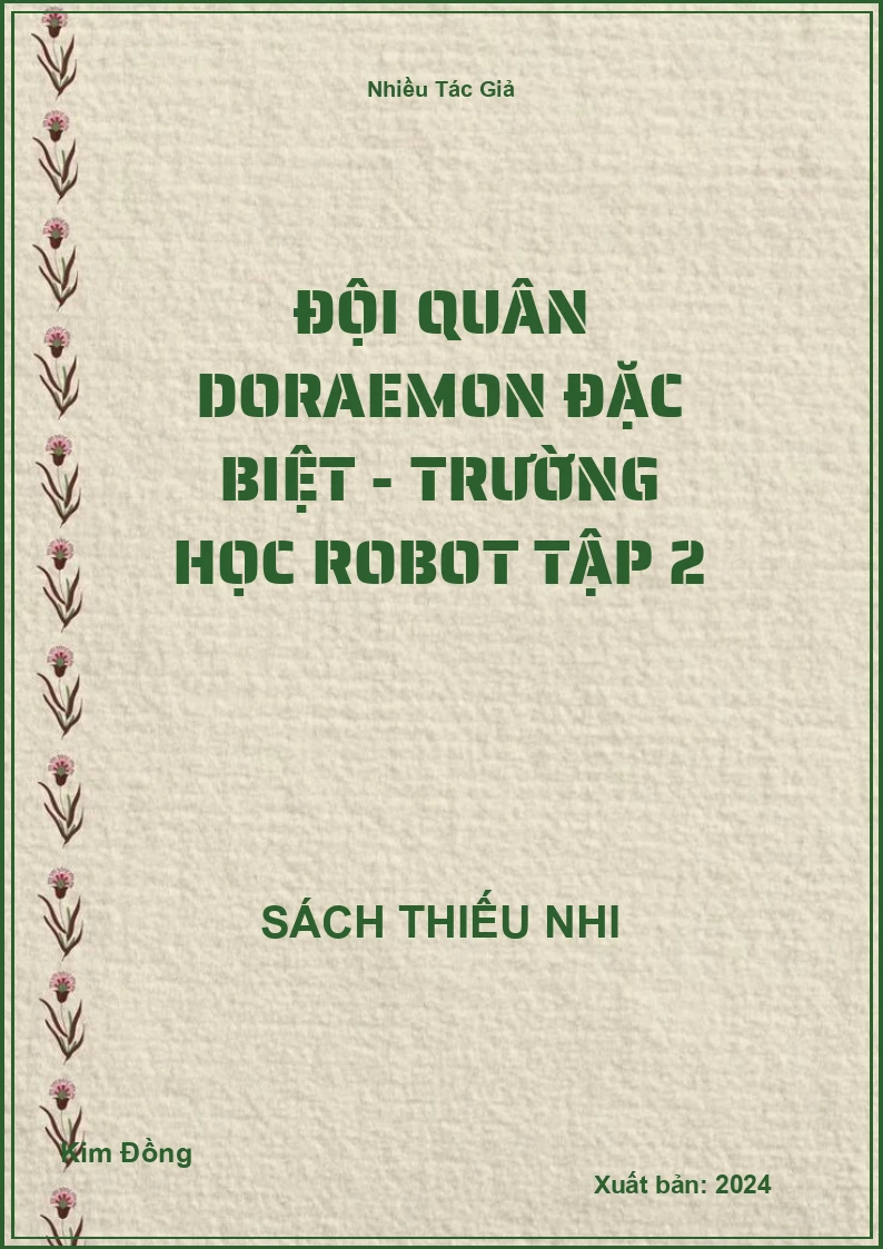 Đội Quân Doraemon Đặc Biệt - Trường Học Robot Tập 2