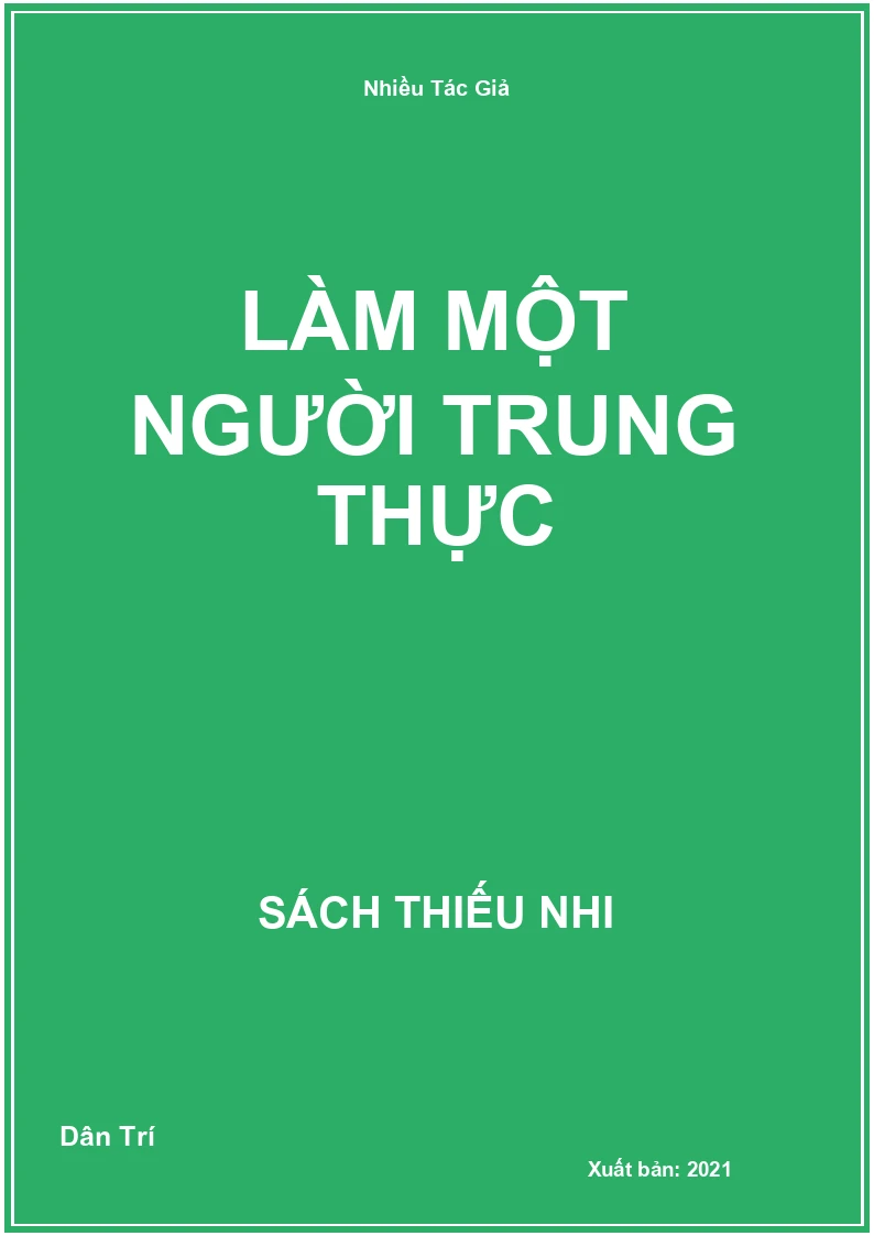 Làm Một Người Trung Thực
