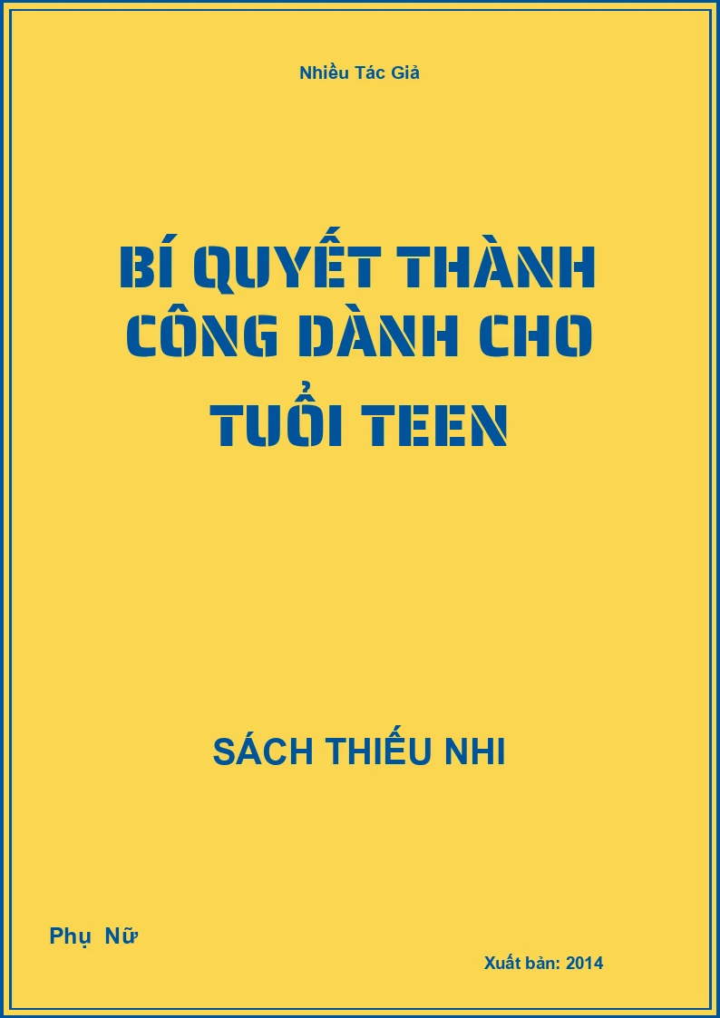 Bí Quyết Thành Công Dành Cho Tuổi Teen