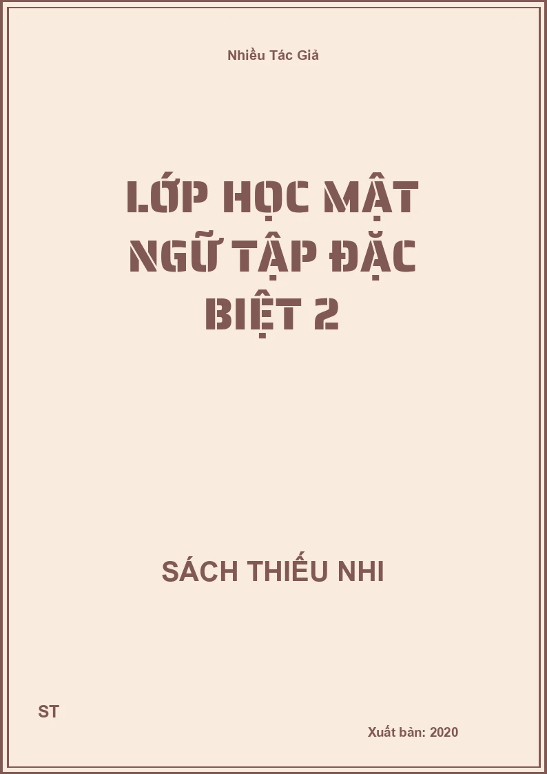 Lớp Học Mật Ngữ Tập Đặc Biệt 2
