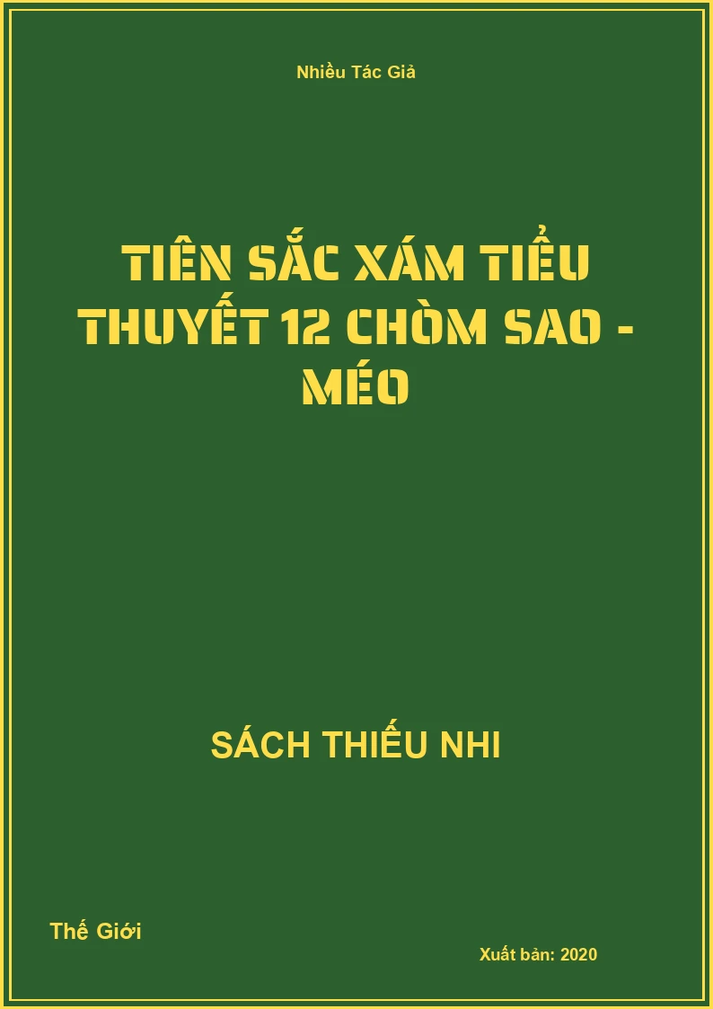 Tiên Sắc Xám Tiểu Thuyết 12 Chòm Sao - Méo