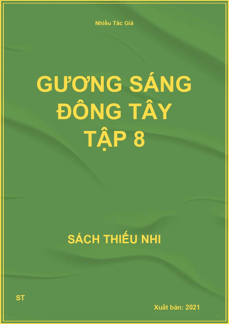 Gương Sáng Đông Tây Tập 8