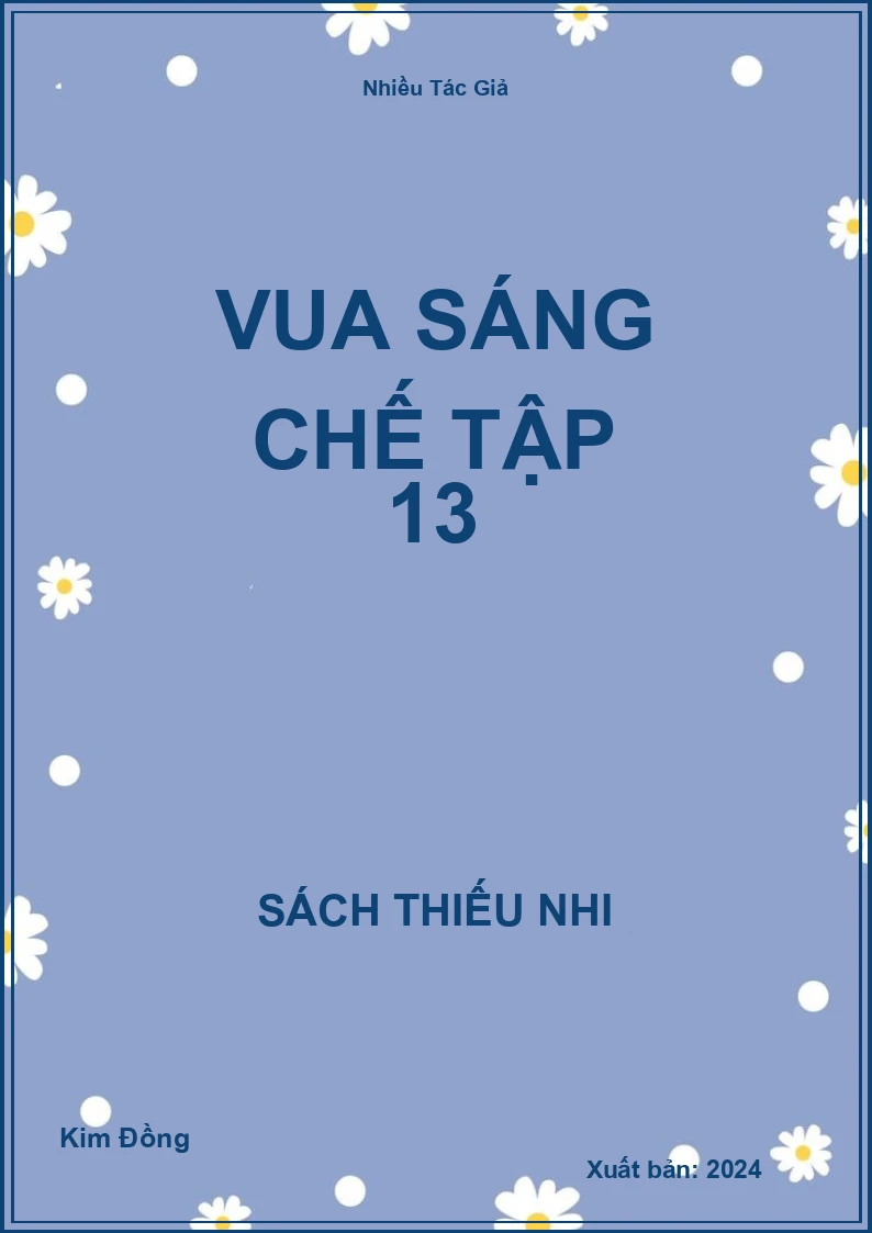 Vua Sáng Chế Tập 13