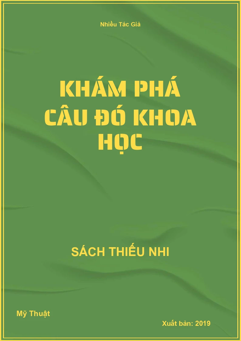 Khám Phá Câu Đó Khoa Học