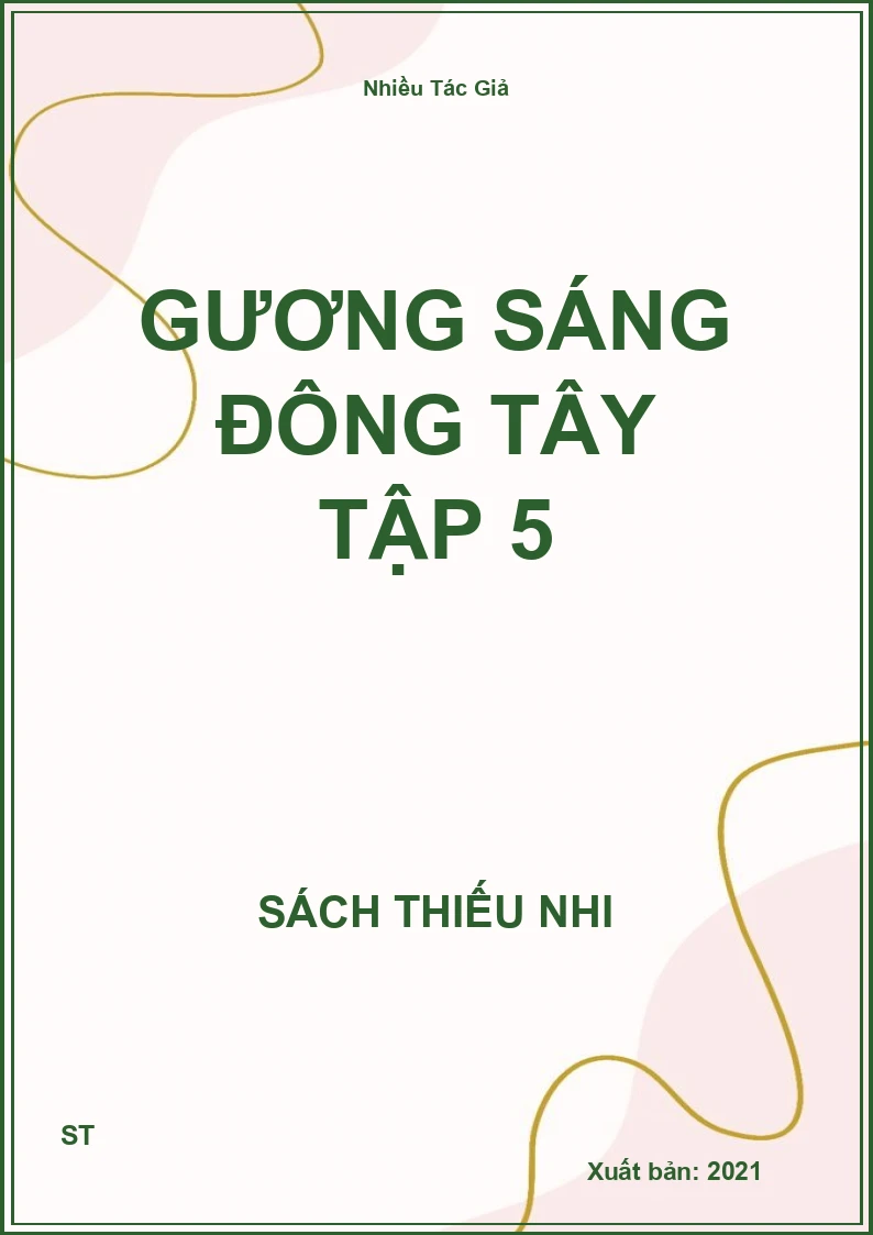Gương Sáng Đông Tây Tập 5