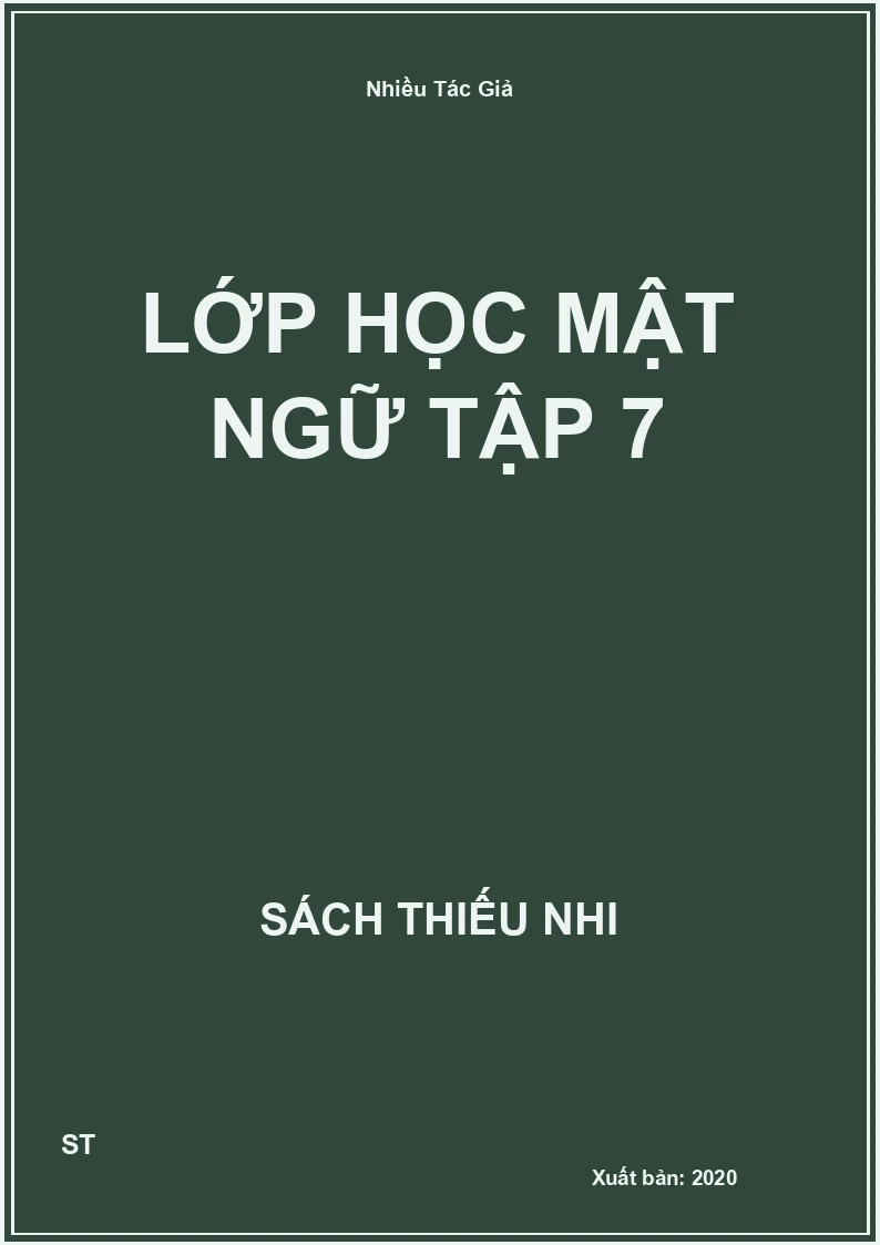 Lớp Học Mật Ngữ Tập 7