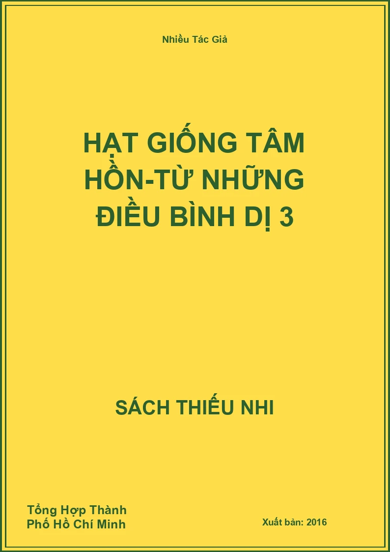 Hạt Giống Tâm Hồn-Từ Những Điều Bình Dị 3