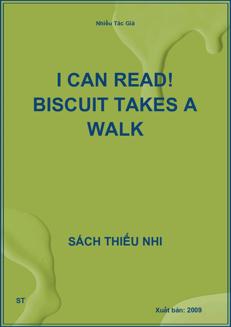 I Can Read! Biscuit Takes A Walk