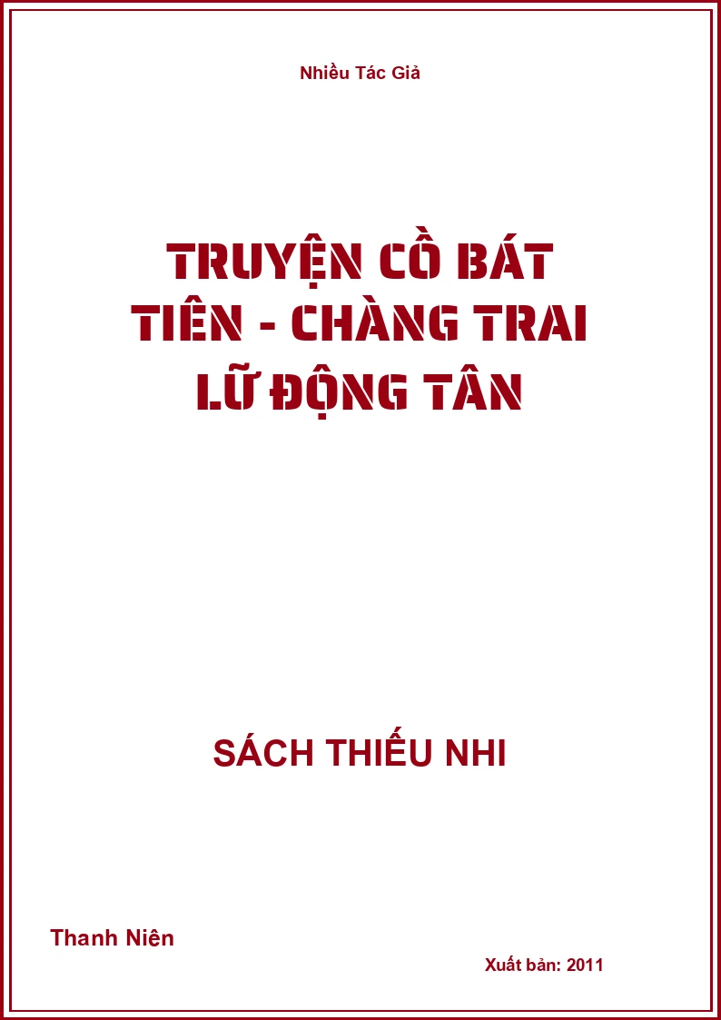 Truyện Cồ Bát Tiên - Chàng Trai Lữ Động Tân