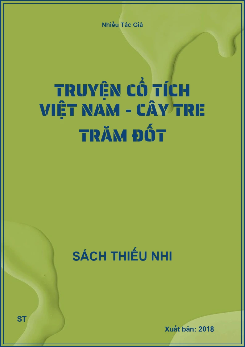 Truyện Cổ Tích Việt Nam - Cây Tre Trăm Đốt