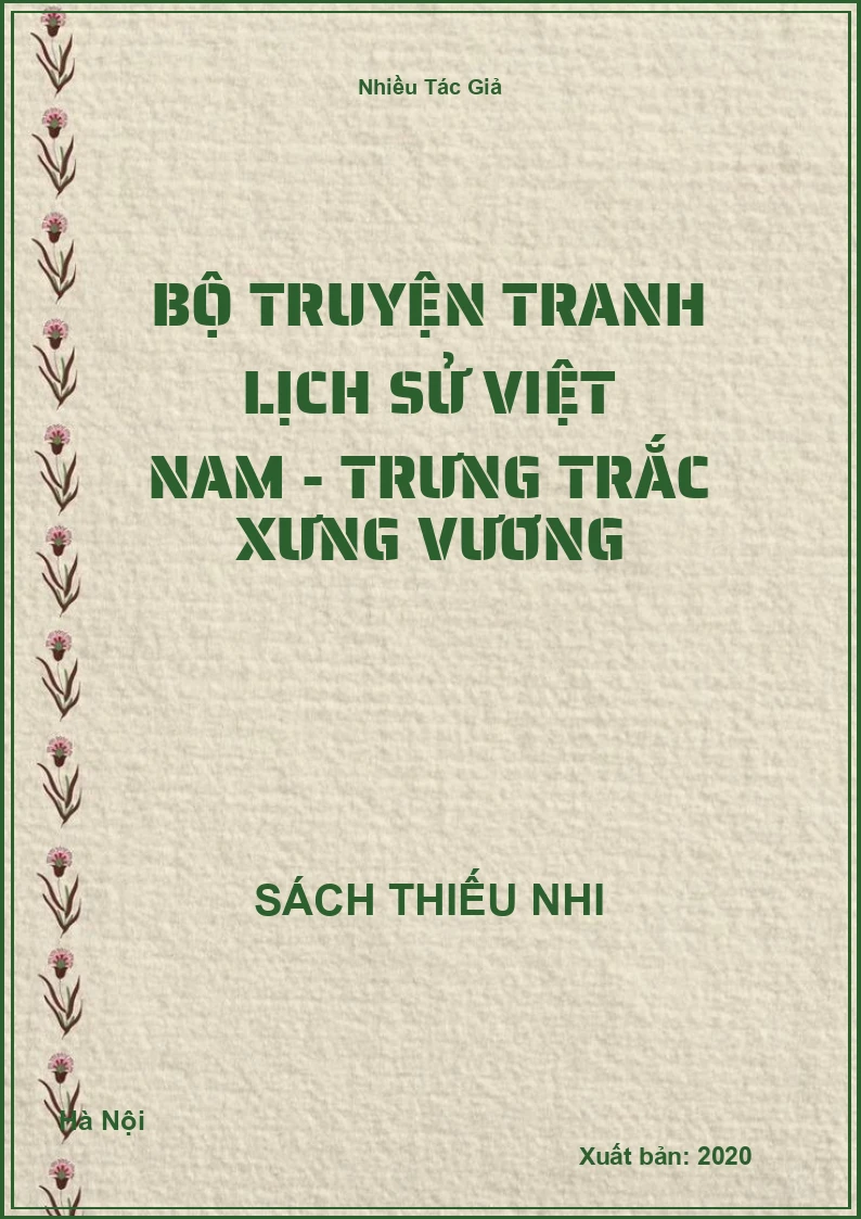 Bộ Truyện Tranh Lịch Sử Việt Nam - Trưng Trắc Xưng Vương