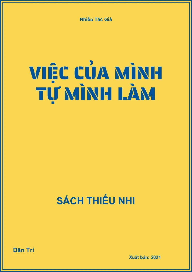Việc Của Mình Tự Mình Làm