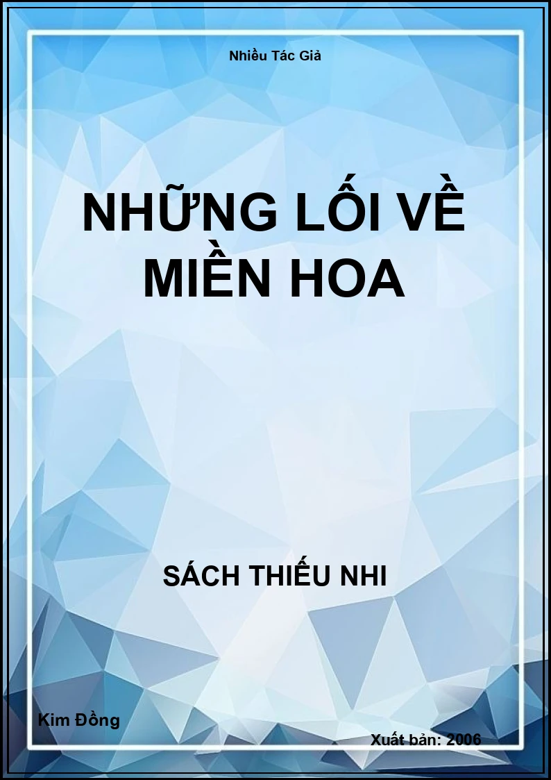 Những Lối Về Miền Hoa