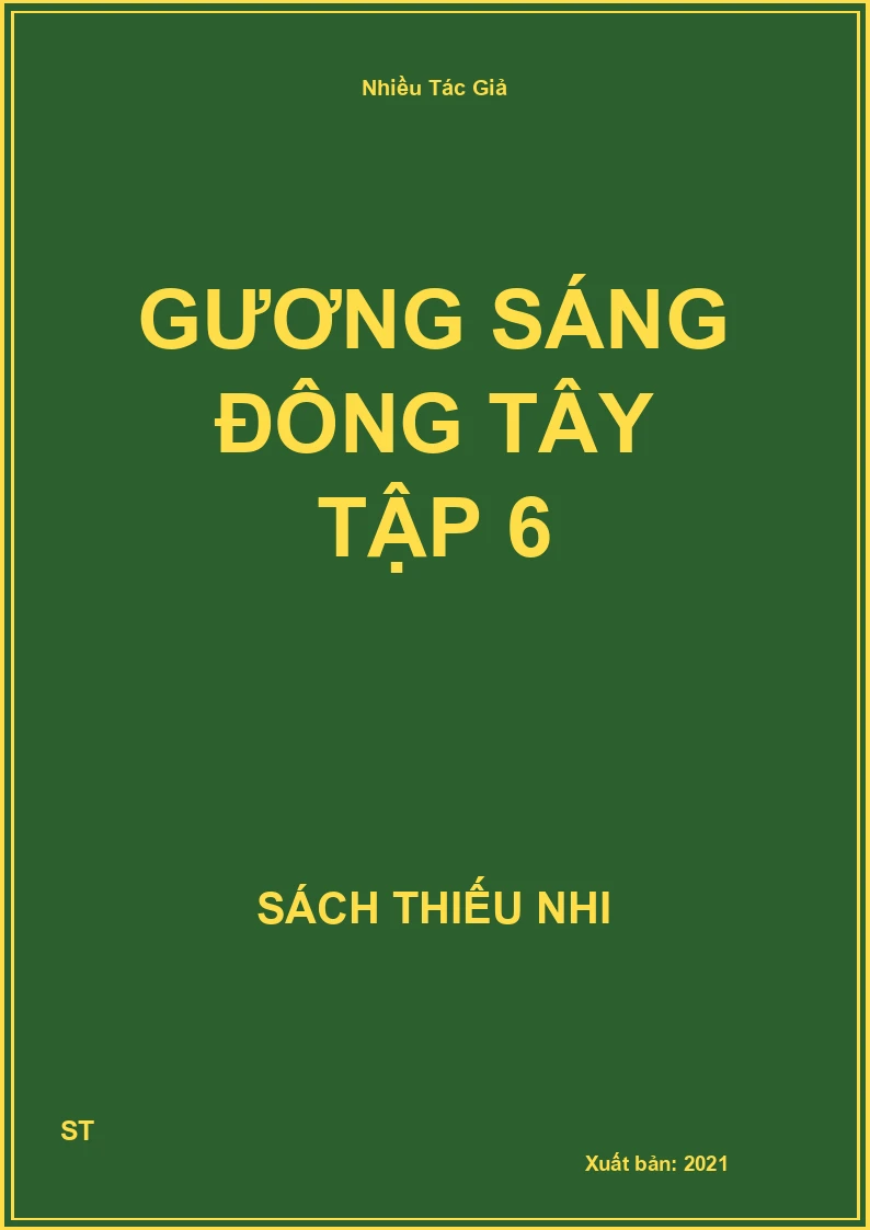 Gương Sáng Đông Tây Tập 6