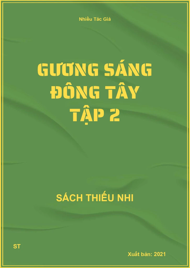 Gương Sáng Đông Tây Tập 2