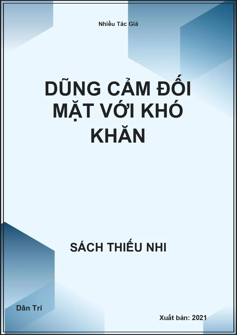 Dũng Cảm Đối Mặt Với Khó Khăn