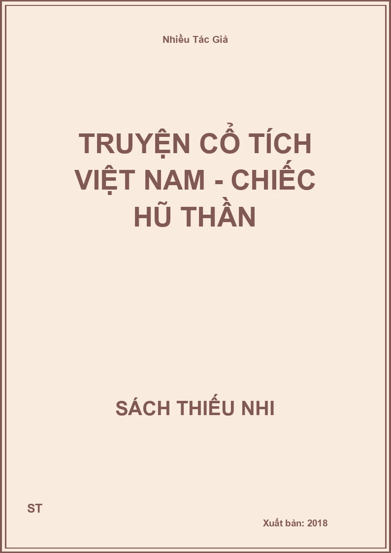 Truyện Cổ Tích Việt Nam - Chiếc Hũ Thần