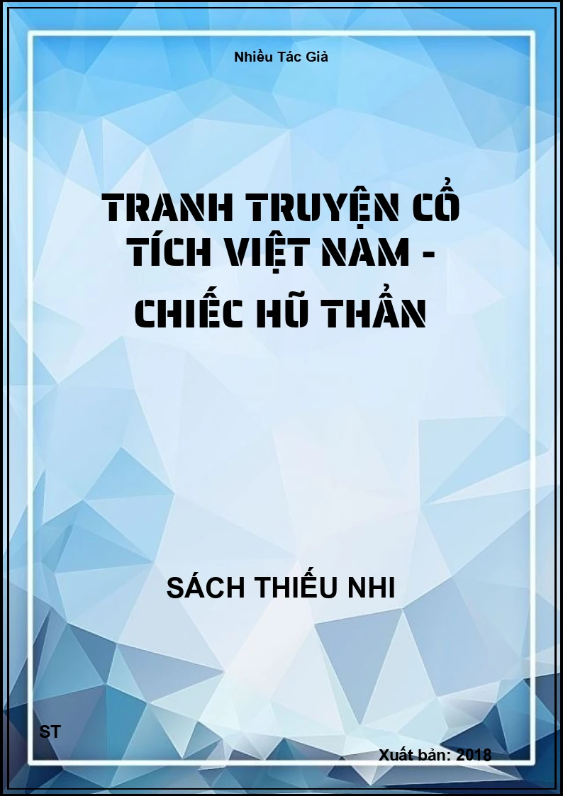 Tranh Truyện Cổ Tích Việt Nam - Chiếc Hũ Thẩn