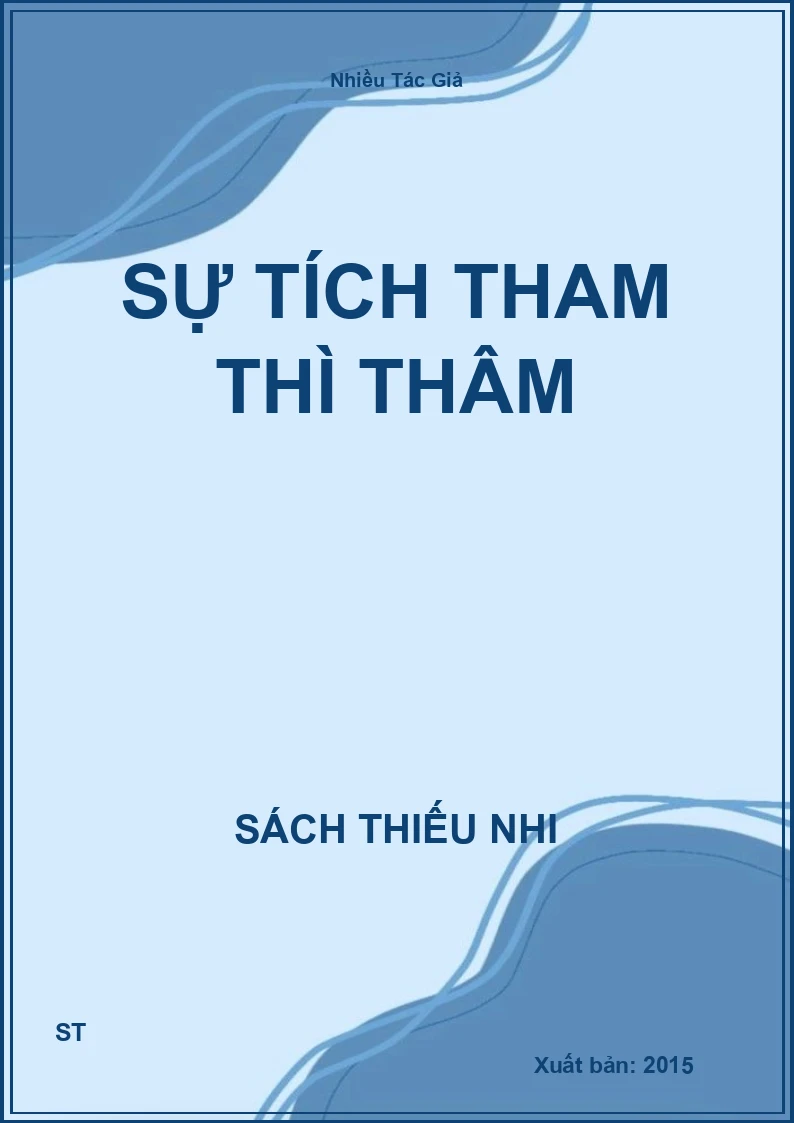 Sự Tích Tham Thì Thâm