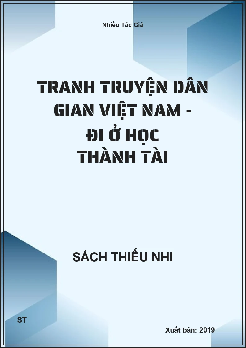 Tranh Truyện Dân Gian Việt Nam - Đi Ở Học Thành Tài