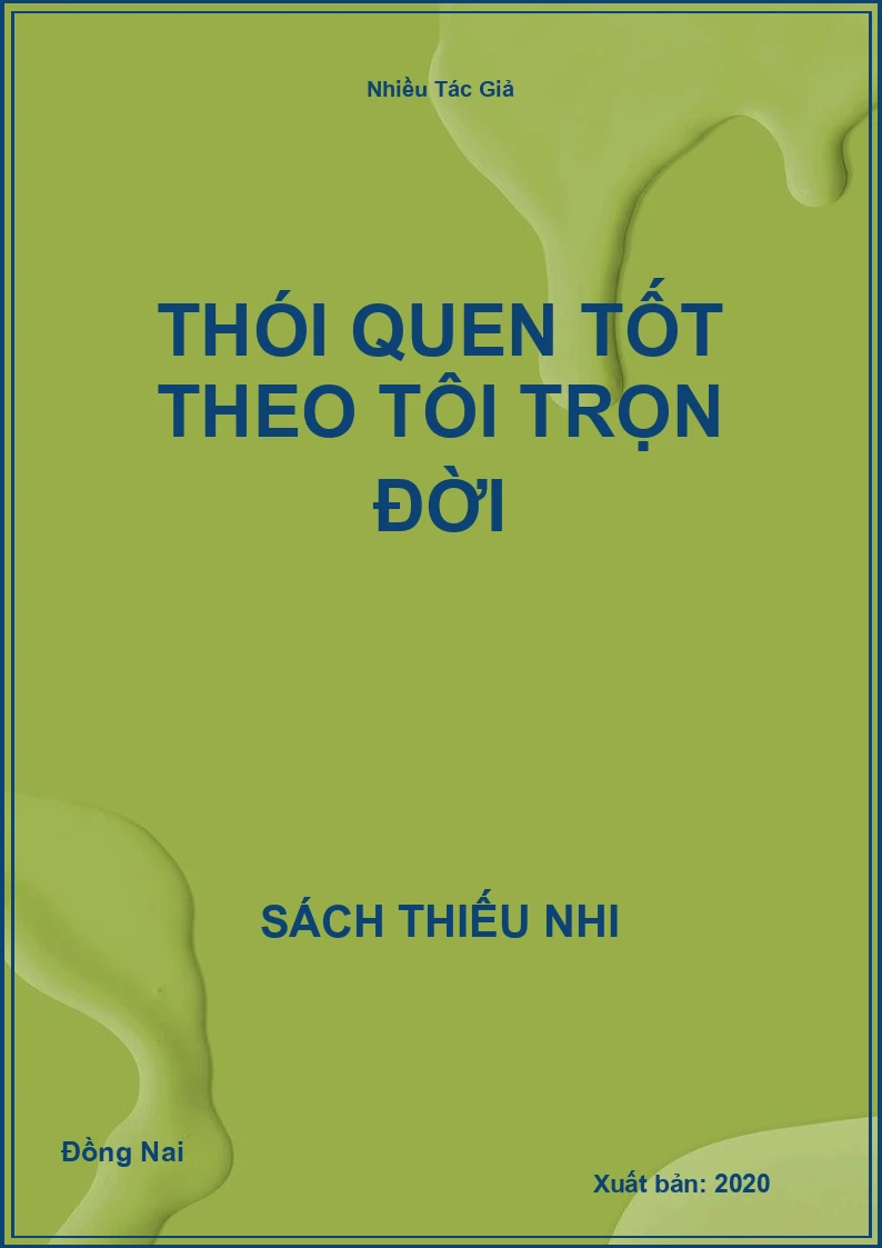 Thói Quen Tốt Theo Tôi Trọn Đời