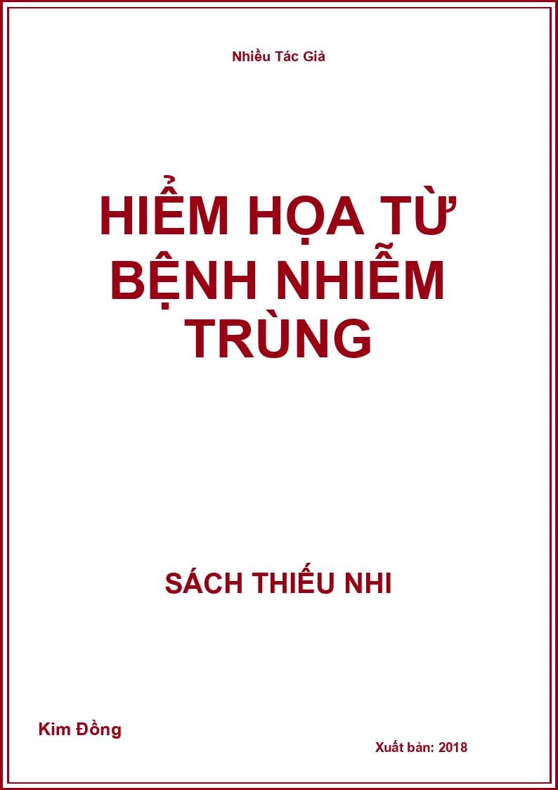 Hiểm Họa Từ Bệnh Nhiễm Trùng