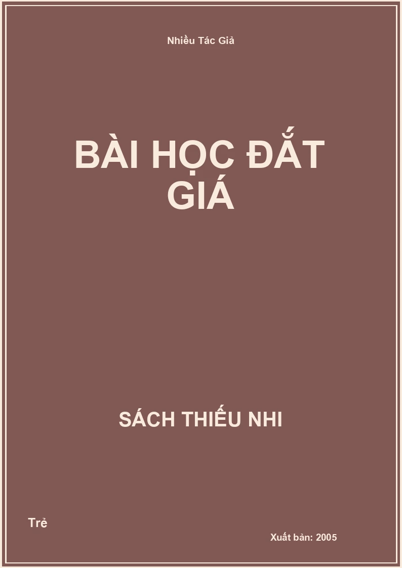 Bài Học Đắt Giá