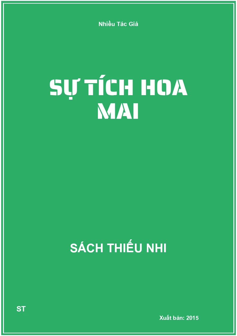 Sự Tích Hoa Mai